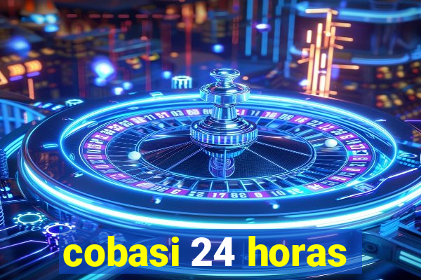 cobasi 24 horas